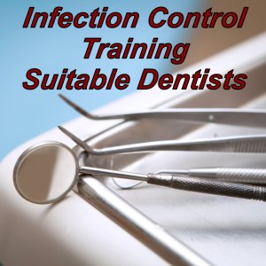 CPD certified online infection control training suitable for dentists & dental surgery staff.